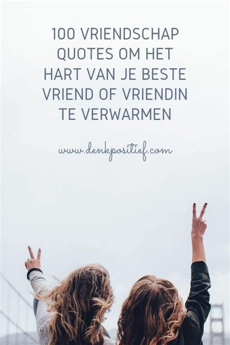 vriendinnen quotes|De 26 leukste quotes over vriendschap